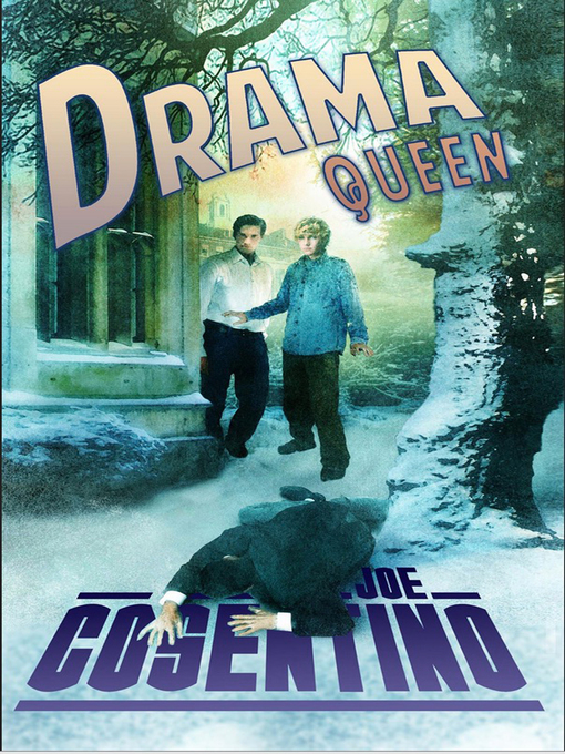 Title details for Drama Queen by Joe Cosentino - Available